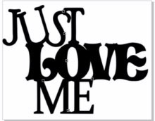 just love me 100 x 70
